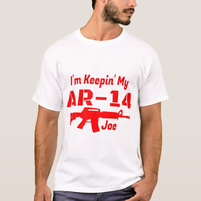 Camiseta Estou guardando meu AR-14 Joe (Frente)