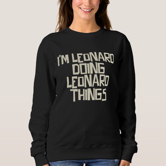 Camiseta Estou Leonard fazendo coisas de Leonard (Frente)