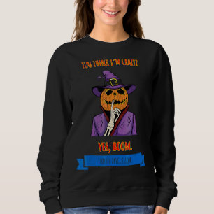Camiseta Estou louco Fim da Discussão Texto 1