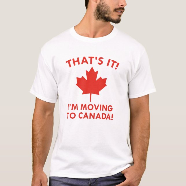 Camiseta Estou me mudando para o Canadá (Frente)