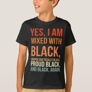 Camiseta Estou Misturado Com Preto - Orgulhosa História Neg