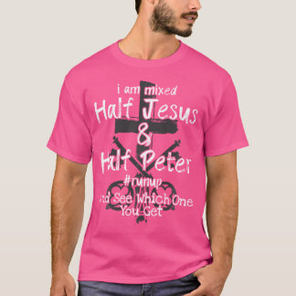 Camiseta Estou Misturando Metade De Jesus E Metade De Peter