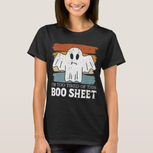 Camiseta Estou muito cansado deste "Boo Sheet" Ghost Bat Ha