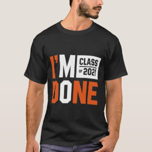 Camiseta Estou na aula de 2021 - Graduação - Engraçado