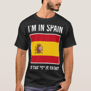 Camiseta Estou na Espanha, mas o S é bandeira espanhola sil