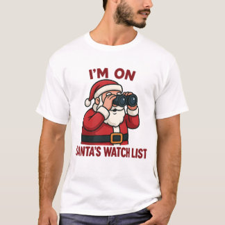 Camiseta Estou Na Lista de Observação do Papai Noel Vigilân