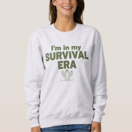 Camiseta Estou na minha ERA DE SOBREVIVÊNCIA