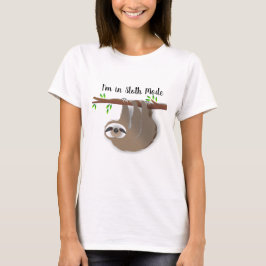 Camiseta "Estou no modo Lúcio", Brown Sloth no ramo de árvo