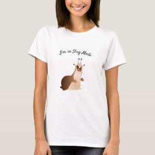 Camiseta Estou no modo Slug Slow Moving Slug