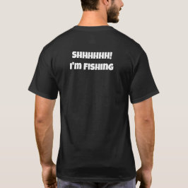 Camiseta Estou pescando com Bubba, Shhhhh! Estou pescando