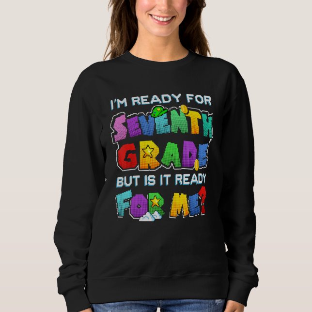 Camiseta Estou Preparado Para a Sétima Série, Mas Será Que  (Frente)