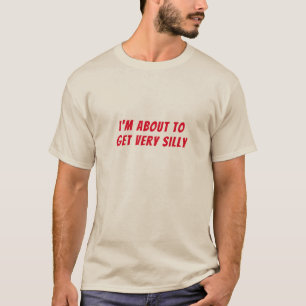 Camiseta Estou prestes a ter Piada muito Bobo, Engraçado me