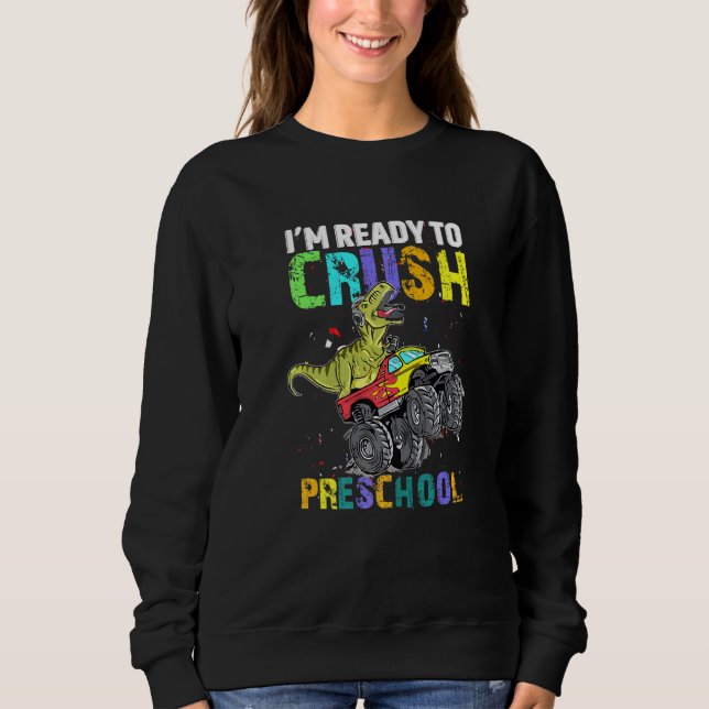 Camiseta Estou Pronta Para Esmagar O Dinossauro Monstro Da  (Frente)