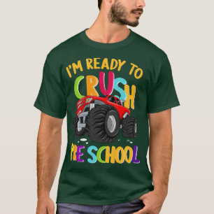 Camiseta Estou Pronta Para Esmagar O Monstro Da Pré-Escolas