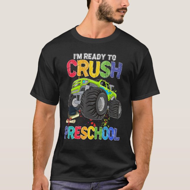 Camiseta Estou Pronta Para Esmagar O Monstro Da Pré-Escolas (Frente)
