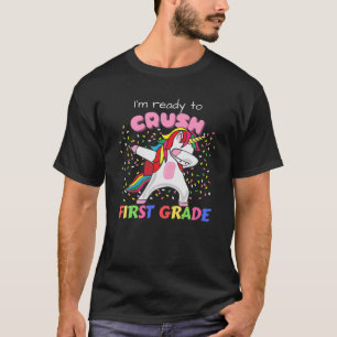 Camiseta Estou Pronta Para Esmagar O Primeiro Grau Dabbing