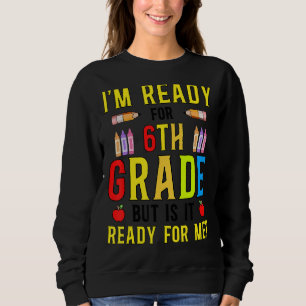Camiseta Estou pronto para 6, mas está pronto para mim?