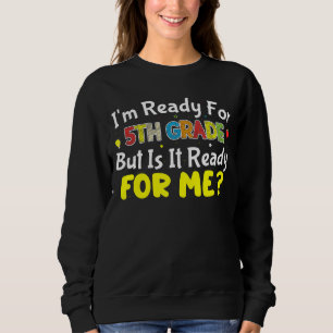 Camiseta Estou pronto para a 5. Está pronto para mim.