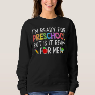 Camiseta Estou pronto para a pré-escola de volta ao Chá Est