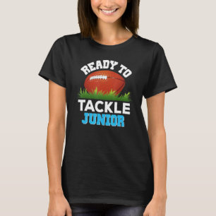 Camiseta Estou Pronto Para Enfrentar O Futebol Júnior De Vo
