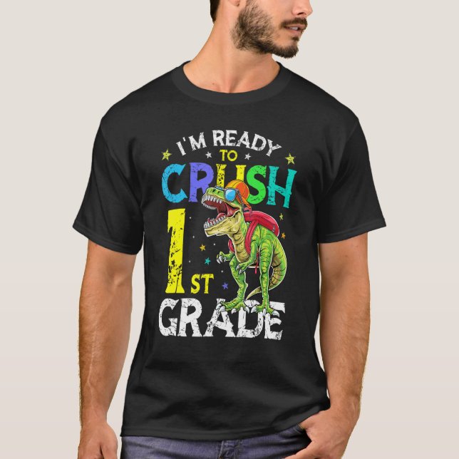 Camiseta Estou pronto para esmagar 1rua Dinossauro de volta (Frente)