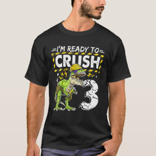 Camiseta Estou pronto para esmagar 3 canteiros de obras de 