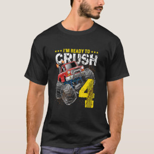 Camiseta Estou pronto para esmagar 4 Monstros Caminhão 4º A