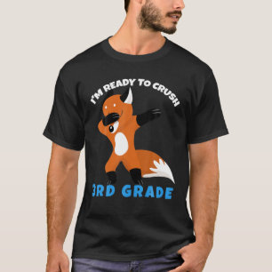 Camiseta Estou pronto para esmagar a 3ª série, abbing Fox,