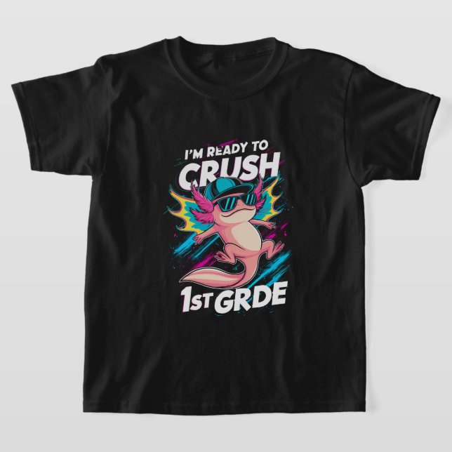 Camiseta Estou pronto para esmagar a Escola Axolotl de Volt (Postura )