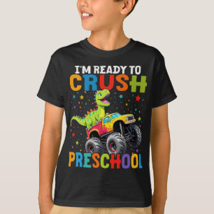 Camiseta Estou pronto para esmagar a pré-escola...