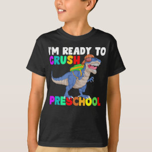 Camiseta Estou pronto para esmagar a pré-escola