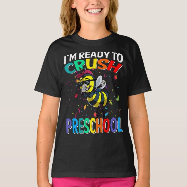 Camiseta Estou pronto para esmagar a pré-escola de volta à  (Frente)