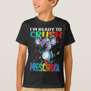 Camiseta Estou Pronto Para Esmagar A Pré-Escola Koala De V