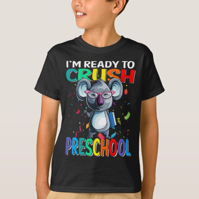 Camiseta Estou Pronto Para Esmagar A Pré-Escola Koala De Vo (Frente)