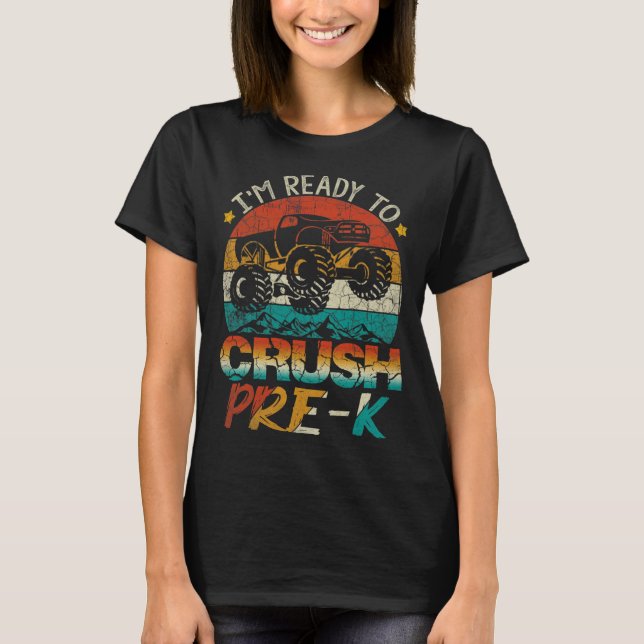 Camiseta Estou Pronto Para Esmagar Caminhão Monstro Pré-K V (Frente)