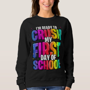 Camiseta Estou pronto para esmagar meu primeiro dia de esco