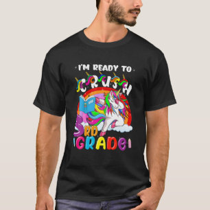 Camiseta Estou pronto para esmagar o 3º ano de volta ao Da
