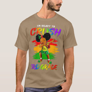 Camiseta Estou pronto para esmagar o 3º ano de volta ao Dab