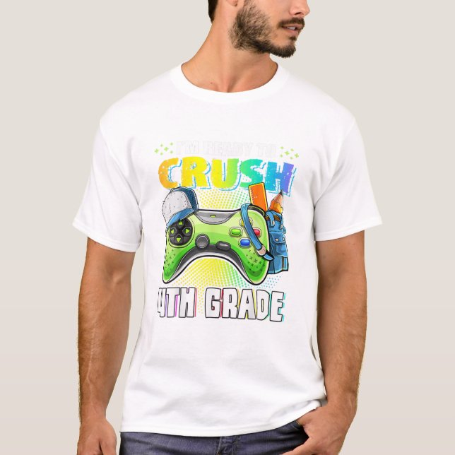 Camiseta Estou pronto para esmagar o 4º ano (Frente)