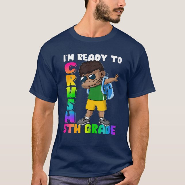 Camiseta Estou pronto para esmagar o 5 de Grama Negra. (Frente)