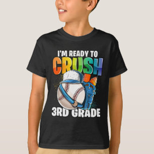 Camiseta Estou pronto para esmagar o basebol do 3º ano de v