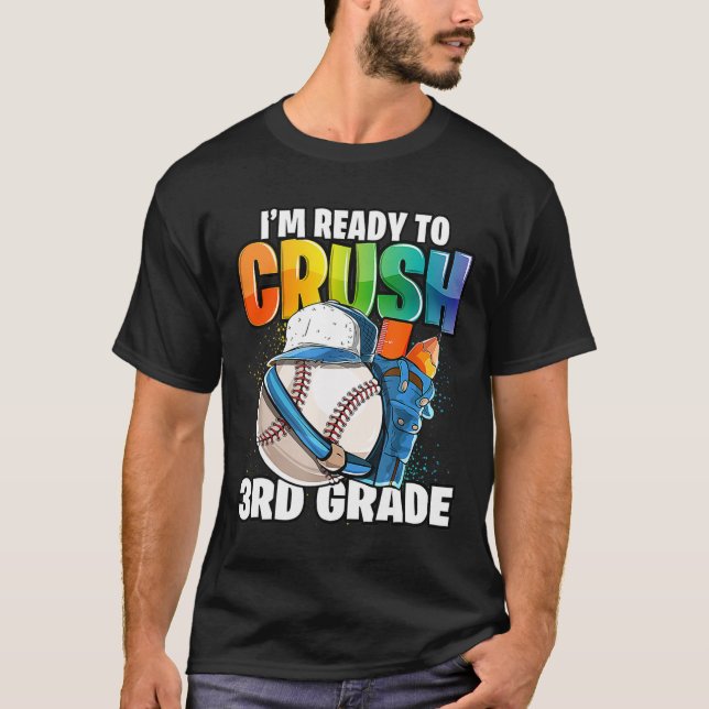 Camiseta Estou pronto para esmagar o basebol do 3º ano de v (Frente)