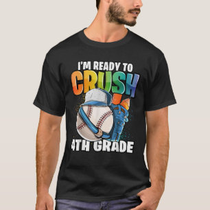 Camiseta Estou pronto para esmagar o basebol do 4º ano de v