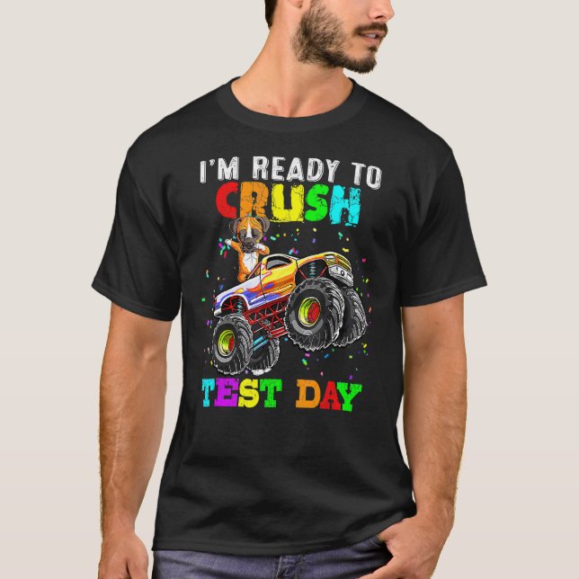 Camiseta Estou pronto para esmagar o dia de teste de estour (Frente)