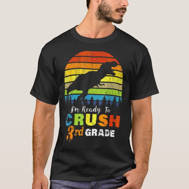 Camiseta Estou pronto para esmagar o dinossauro 3º grau (Frente)