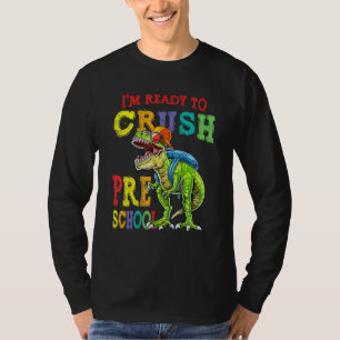 Camiseta Estou pronto para esmagar o Dinossauro da pré-esco