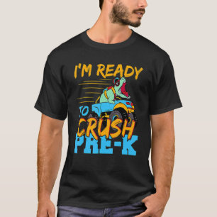 Camiseta Estou pronto para esmagar o Dinossauro de Caminhão