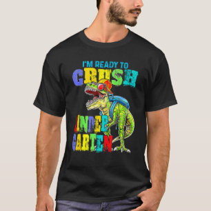 Camiseta Estou pronto para esmagar o jardim de infância Din