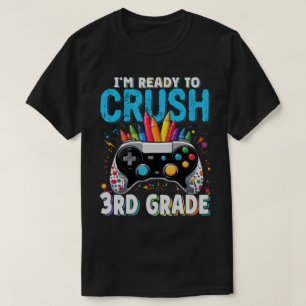 Camiseta Estou pronto para esmagar o jogador do 3º ano de v