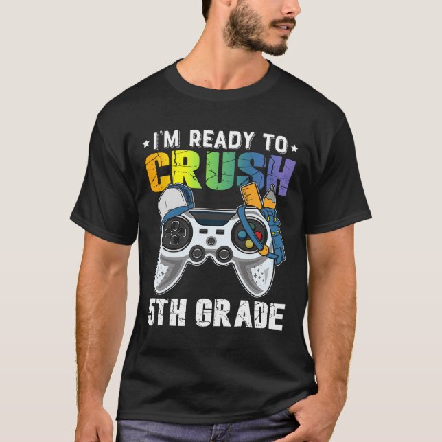 Camiseta Estou pronto para esmagar o jogo de vídeo do 5 par (Frente)